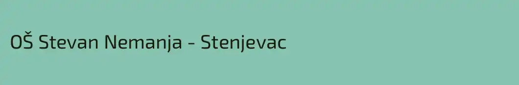 OŠ Stevan Nemanja - Stenjevac
